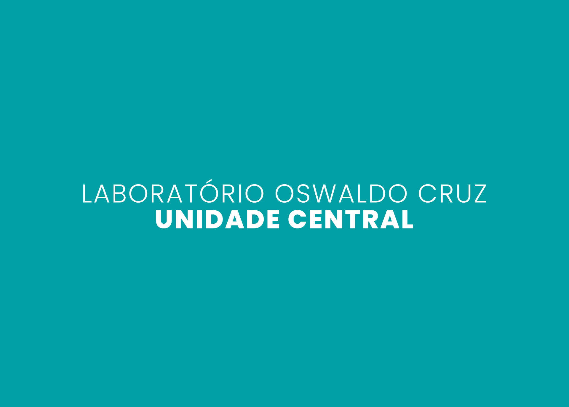 Laboratório Oswaldo Cruz - Unidade Central
